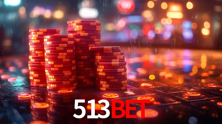 513bet: Jogos de Caça-Níqueis-Altas Recompensas, Roleta-Velocidade, Blackjack-Desafios Máximos